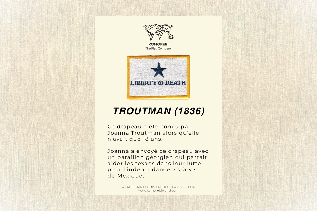 Troutman 'Liberty or Death' (1836) - Drapeau Brodé