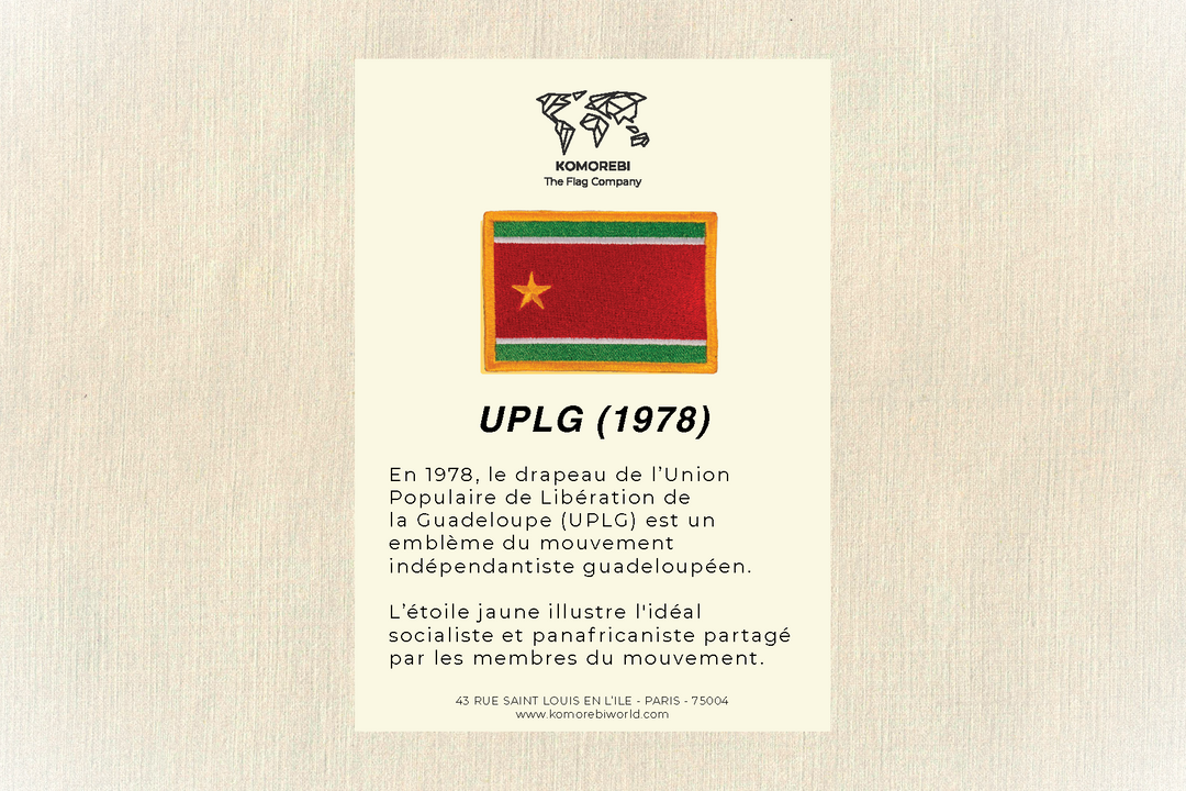 UPLG (Union Populaire Pour La Libération De La Guadeloupe - 1978) - Drapeau Brodé